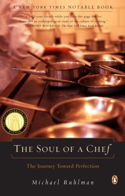 The Soul of a Chef: The Journey Toward Perfection
