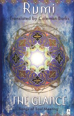 The Glance: Songs of Soul-Meeting