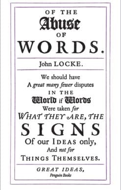 Great Ideas of the Abuse of Words: