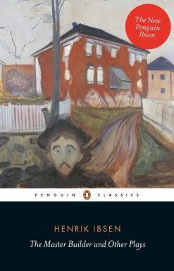 The Master Builder and Other Plays