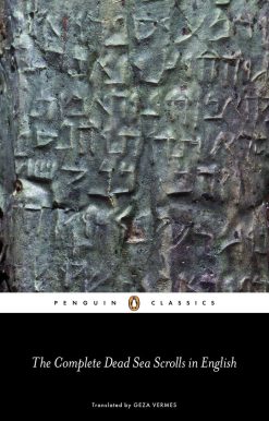 The Complete Dead Sea Scrolls in English: Seventh Edition