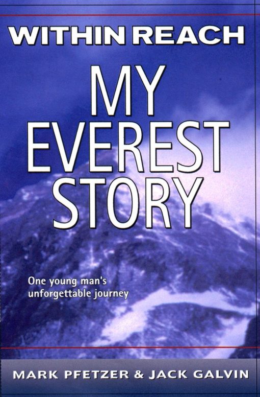 Within Reach: My Everest Story