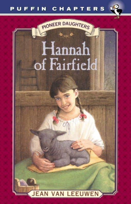 Hannah of Fairfield: Pioneer Daughters #1