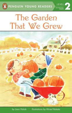 The Garden That We Grew