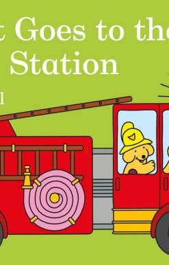 Spot Goes to the Fire Station