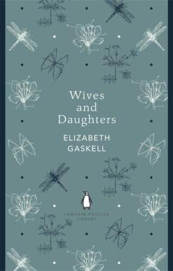 Penguin English Library Wives and Daughters