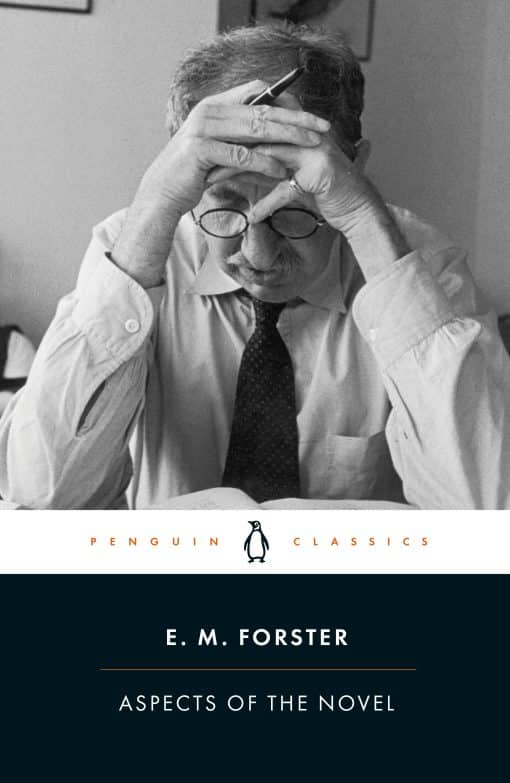 Penguin Classics Aspects of the Novel: