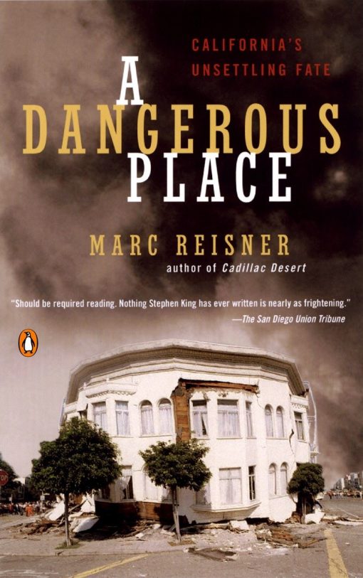 California's Unsettling Fate: A Dangerous Place