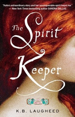 The Spirit Keeper: A Novel