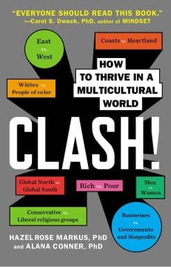 Clash!: How to Thrive in a Multicultural World