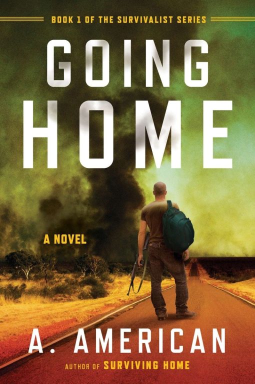 A Novel: Going Home