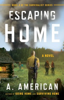 Escaping Home: A Novel