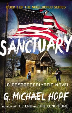 Sanctuary: A Postapocalyptic Novel