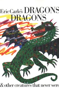 Eric Carle's Dragons, Dragons: