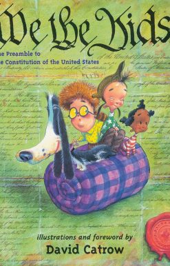 We the Kids: The Preamble to the Constitution of the United States