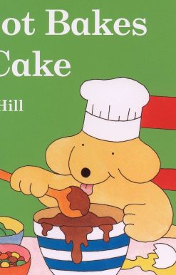 Spot Bakes a Cake