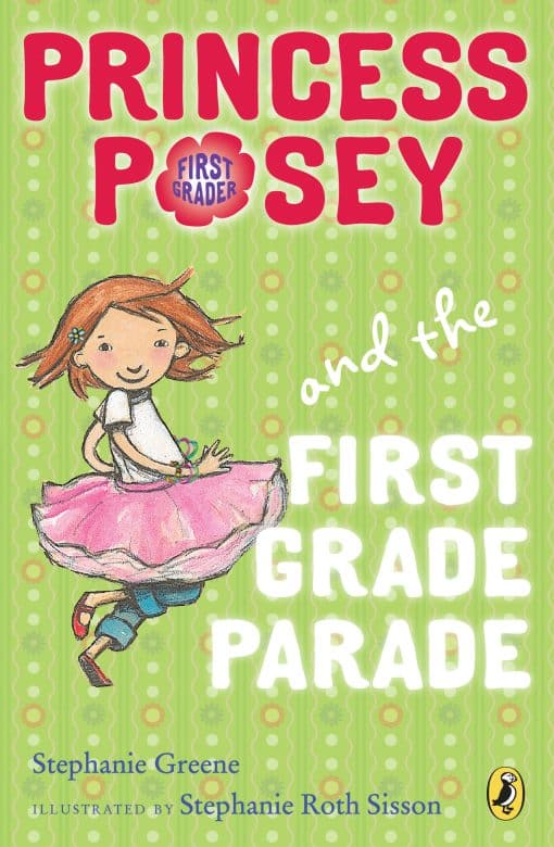 Book 1: Princess Posey and the First Grade Parade