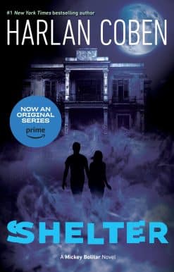 Shelter (Book One): A Mickey Bolitar Novel