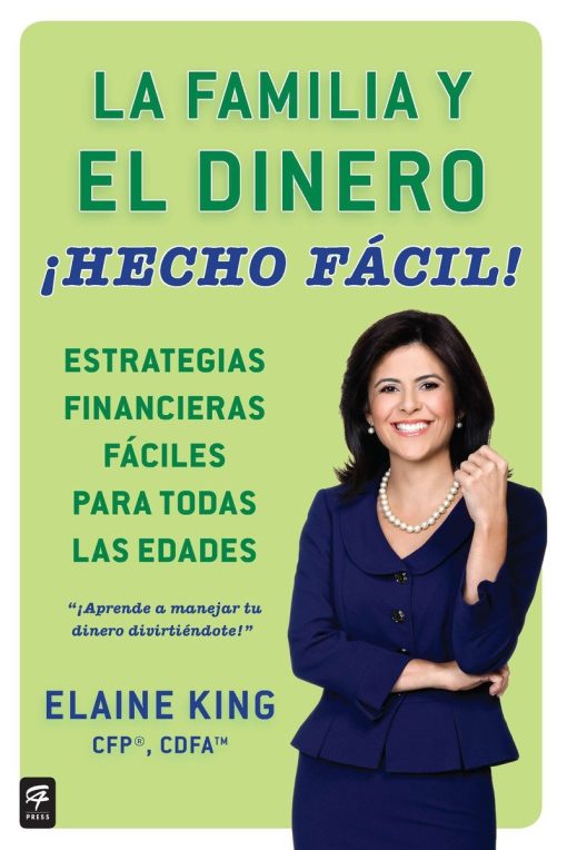 La familia y el dinero ¡Hecho fácil! (Family and Money, Made Easy!)