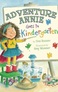Adventure Annie Goes to Kindergarten