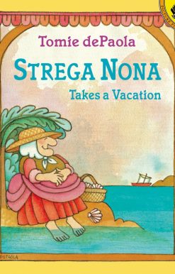 Strega Nona Takes a Vacation