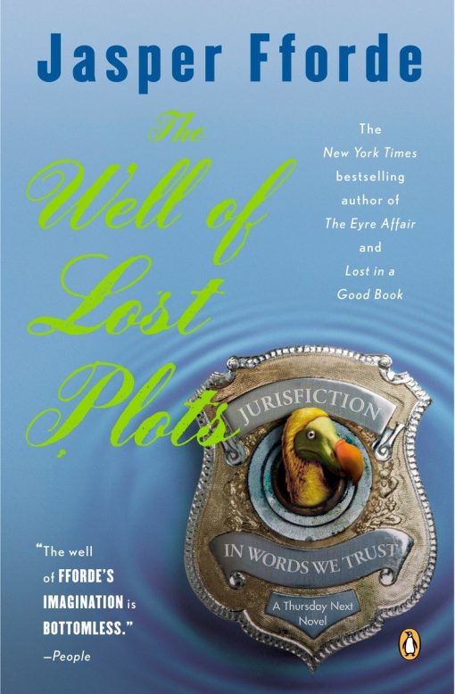 The Well of Lost Plots: A Thursday Next Novel