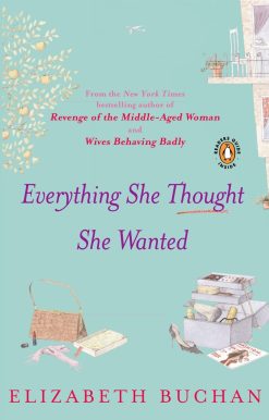 Everything She Thought She Wanted