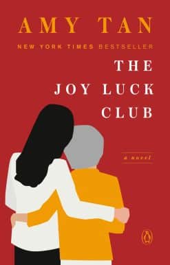 The Joy Luck Club: A Novel