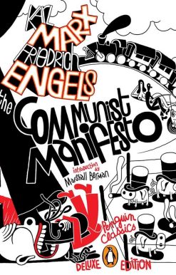 The Communist Manifesto: (Penguin Classics Deluxe Edition)
