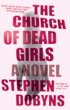 A Thriller: The Church of Dead Girls
