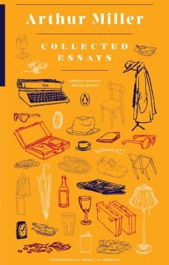Collected Essays: (Penguin Classics Deluxe Edition)