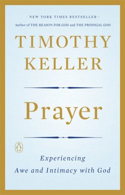 Experiencing Awe and Intimacy with God: Prayer