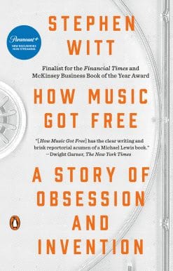 A Story of Obsession and Invention: How Music Got Free