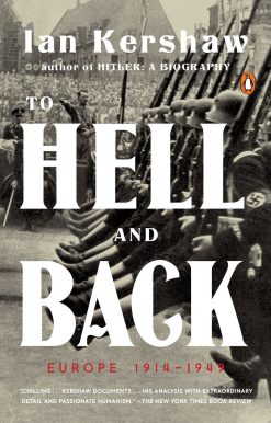 Europe 1914-1949: To Hell and Back