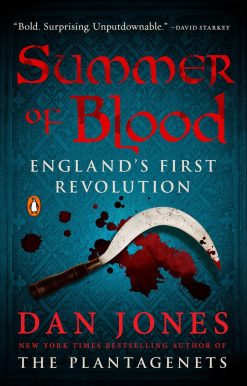 England's First Revolution: Summer of Blood