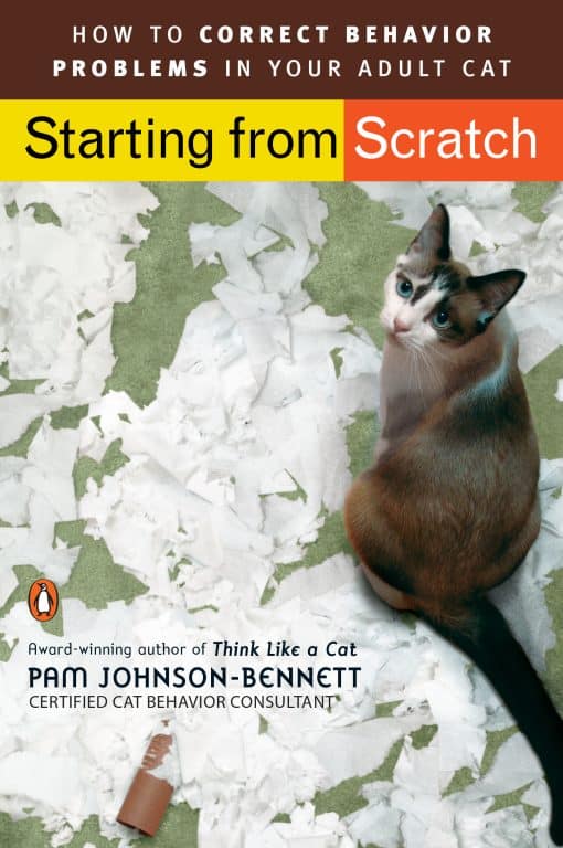 Starting from Scratch: How to Correct Behavior Problems in Your Adult Cat