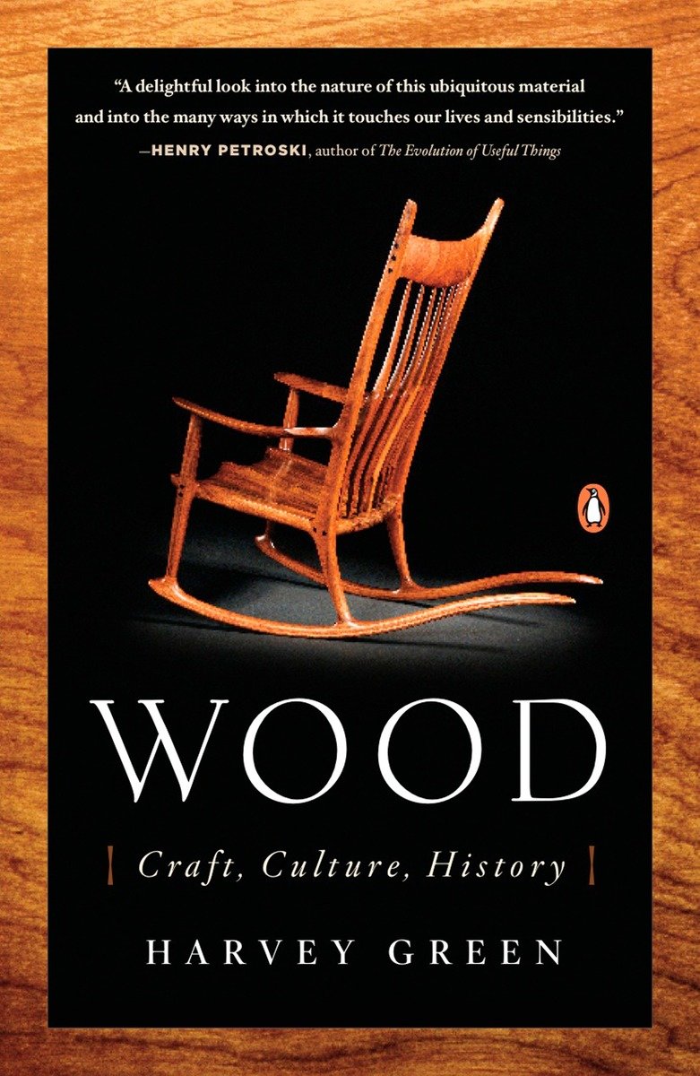 9780143112693 Wood: Craft, Culture, History