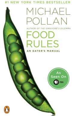 Food Rules: An Eater's Manual