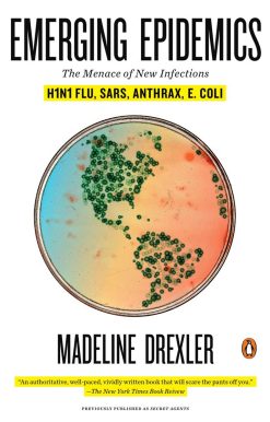 Emerging Epidemics: The Menace of New Infections