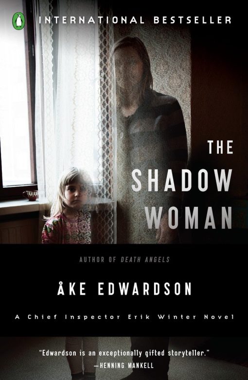 A Chief Inspector Erik Winter Novel: The Shadow Woman