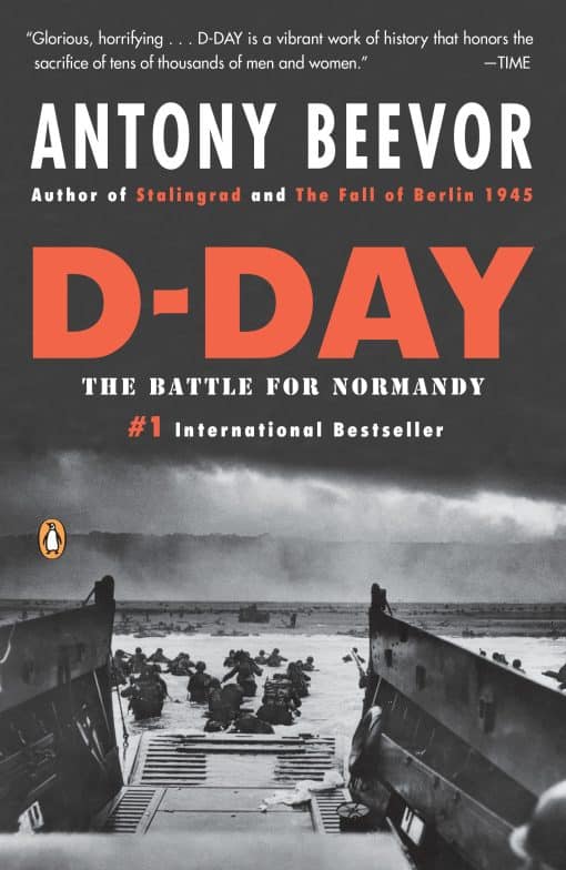 The Battle for Normandy: D-Day