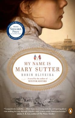 My Name Is Mary Sutter: A Novel