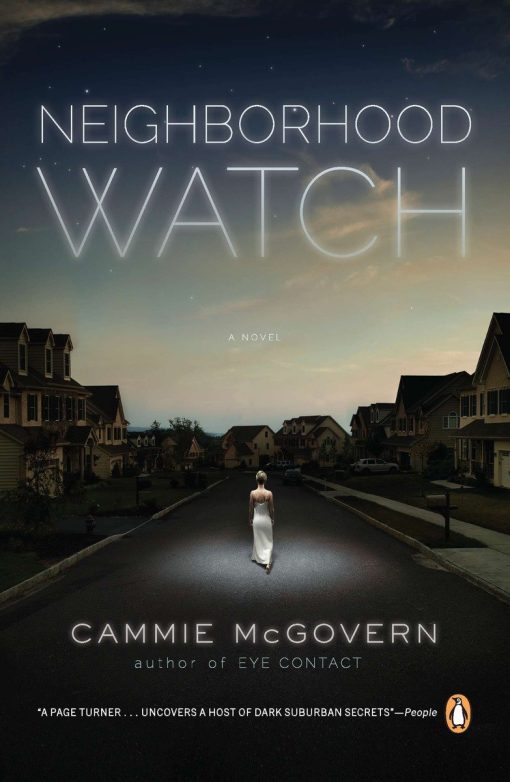 A Novel: Neighborhood Watch