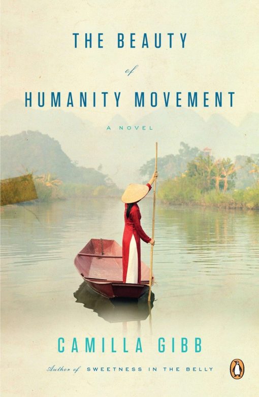 The Beauty of Humanity Movement: A Novel