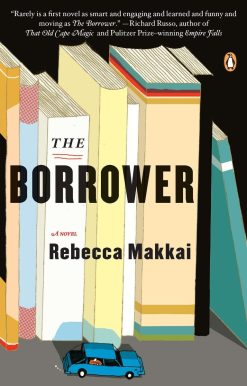 The Borrower: A Novel