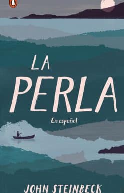 La perla: En español (Spanish Language Edition of The Pearl)