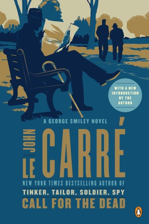 A George Smiley Novel: Call for the Dead