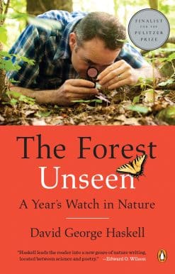 A Year's Watch in Nature: The Forest Unseen
