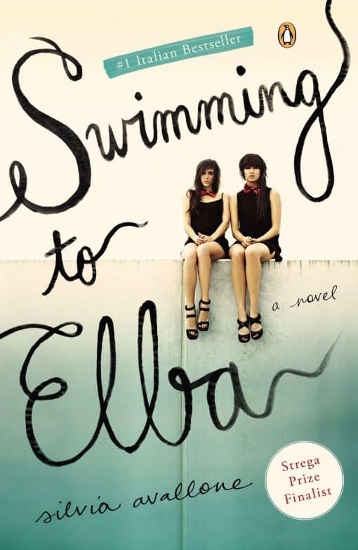 A Novel: Swimming to Elba