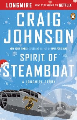 Spirit of Steamboat: A Longmire Story